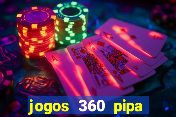 jogos 360 pipa combate 3d